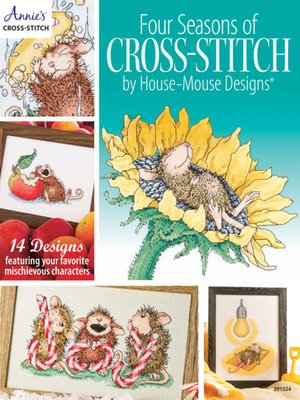 cover image of Four Seasons of House-Mouse Cross-Stitch